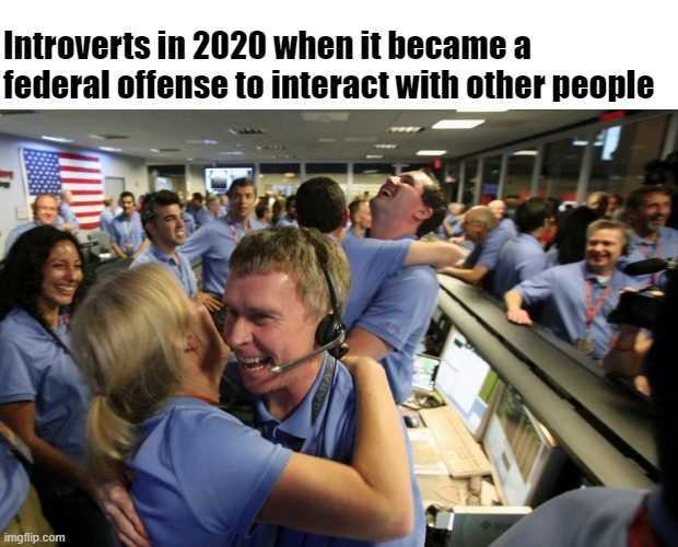 arafers in 2020 when it became a federal offense to interact with other people