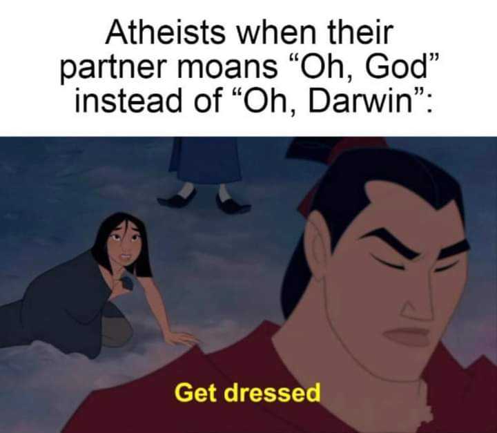 a cartoon picture of a man and woman in the sky with a caption that reads, atheist when their partner means oh, god instead of oh, dawn