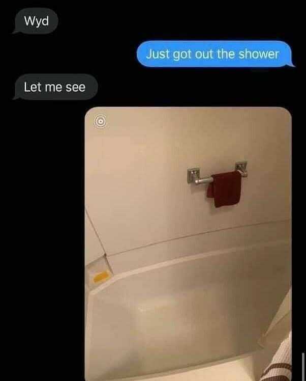 araffe texting message about a shower with a towel hanging on the wall