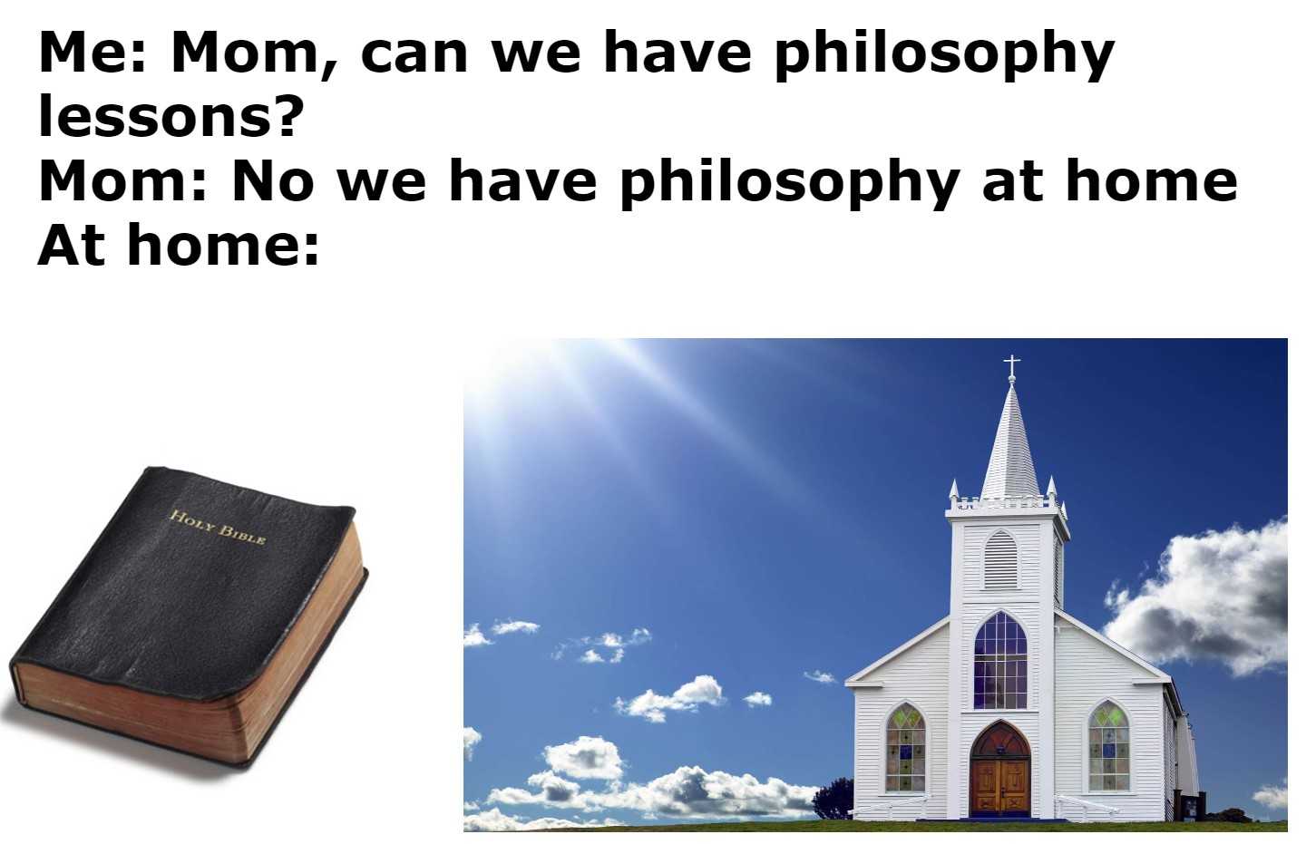 a picture of a church and a bible with the words mesmom, gave have philosophy lessons