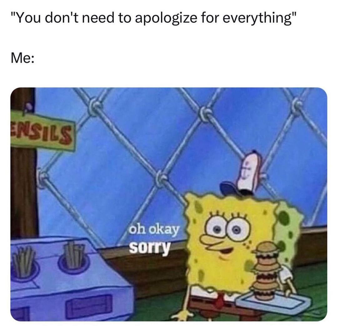 a cartoon sponge patty is holding a sandwich and a sign that says, you don ' t need to apologize