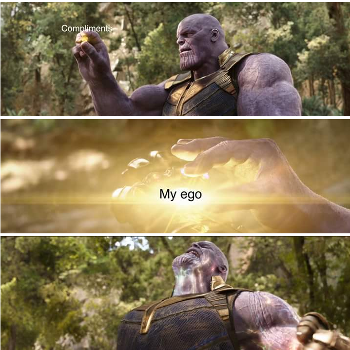 thanos are the only two things that make me happy