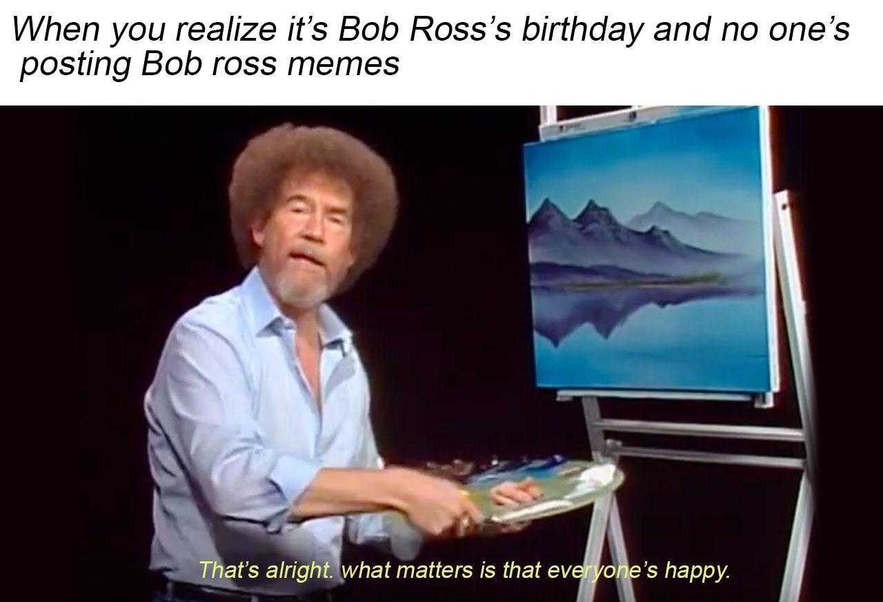 bob ross painting a picture of a mountain with a happy birthday message