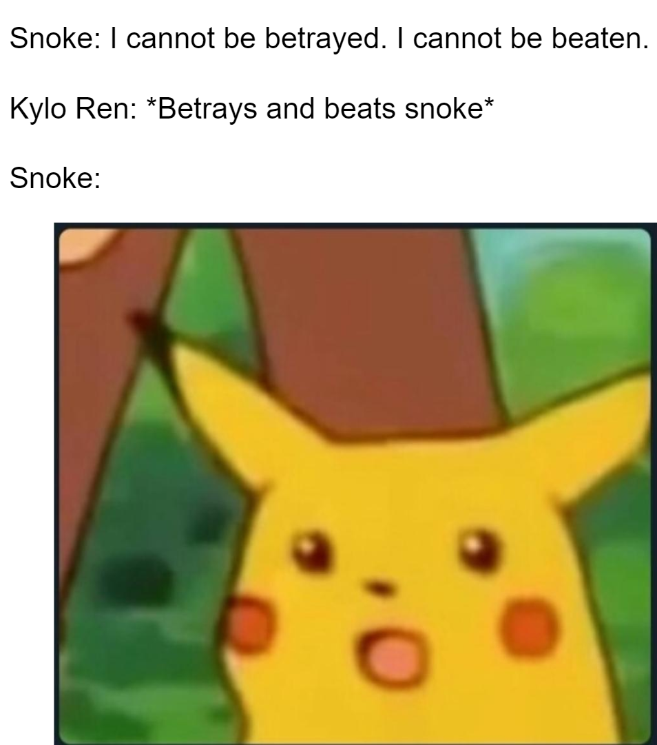 a cartoon picture of a pikachu with a caption saying smoke can ' t be betrayed cannot '