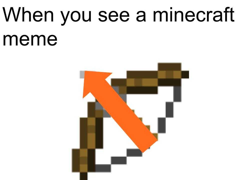 a picture taken from a minecraft meme of a hammer