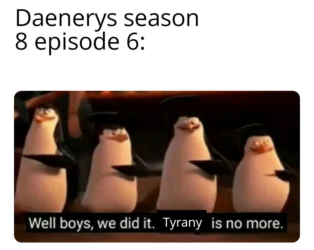 a group of penguins standing next to each other with a caption saying, ' daenery season episode