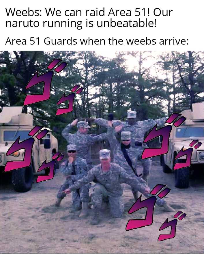 araff soldiers in uniform posing for a picture with a caption of the words, ' we can raid area 4 out area 51 guards when the webs arrive '