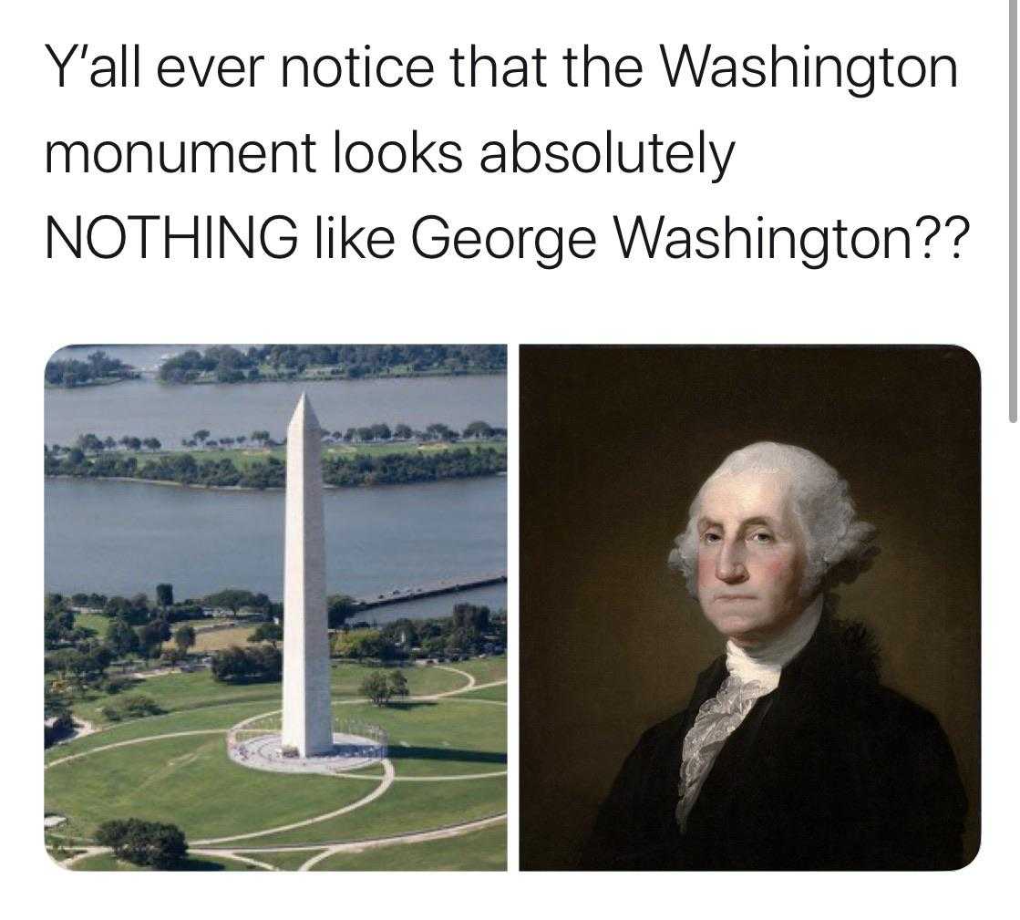 a picture taken from a twitter account of george washington and a picture of the washington monument