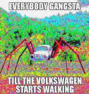 a poster with a spider on it that says, ' til the volkswagen starts walking