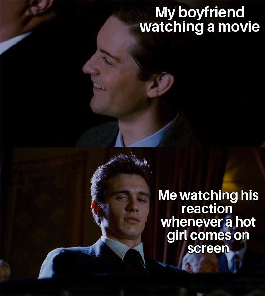 image of a man in a suit and tie with a caption saying, my boyfriend watching a movie me watching his reaction is hot girl comes on screen