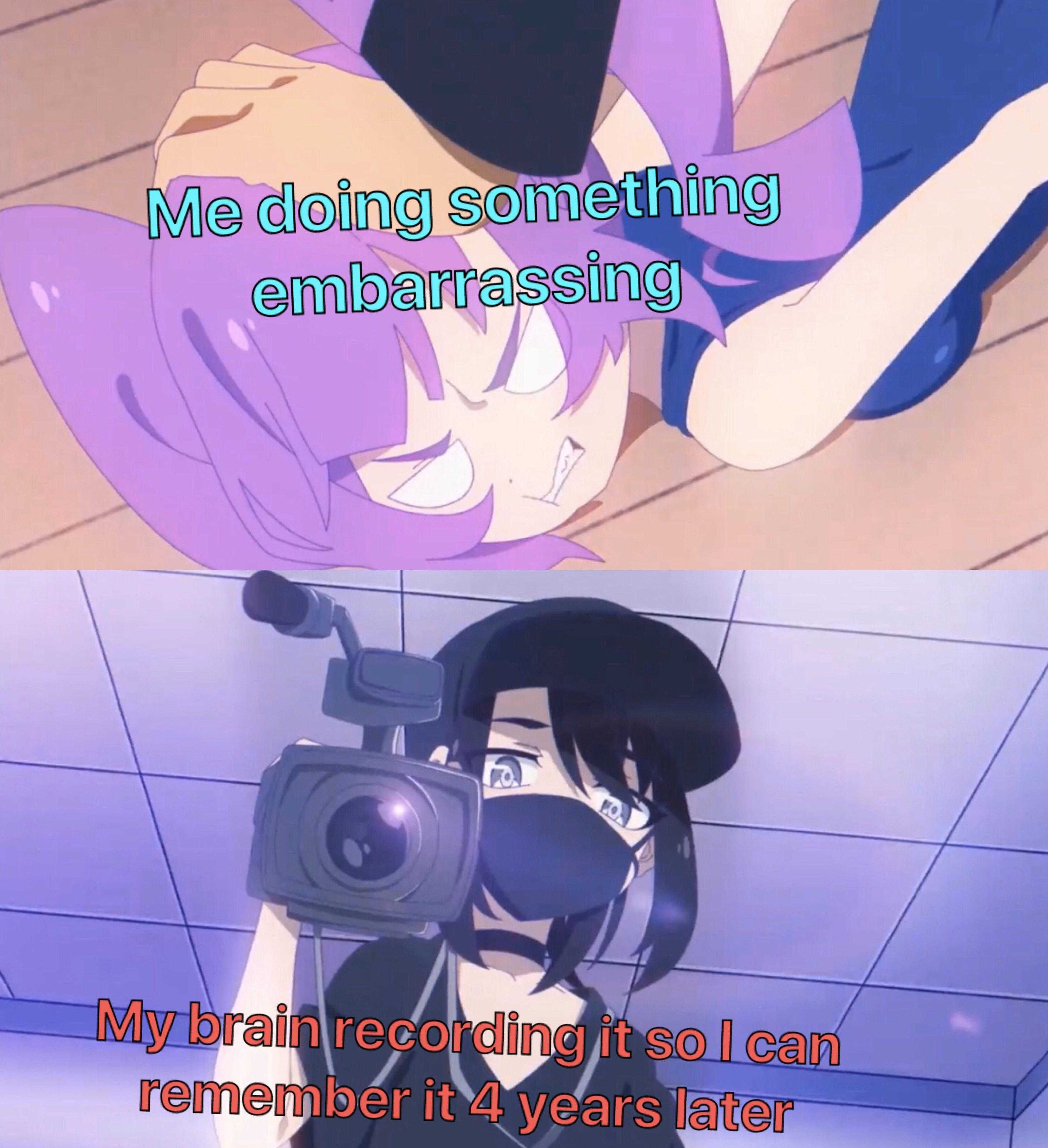 anime girl with camera and caption saying me doing something embarasing