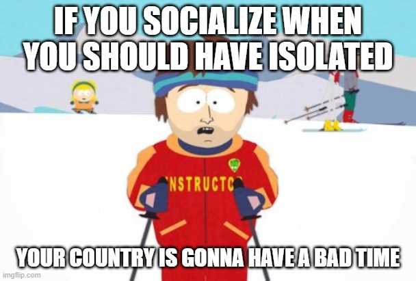 a cartoon picture of a man in skis with a caption saying if you socialize when you should