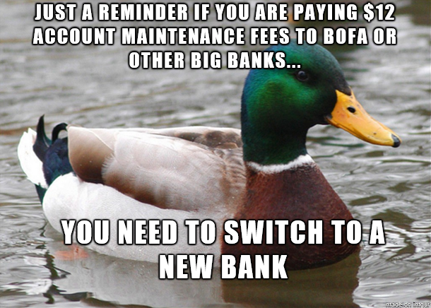 duck in the water with caption saying, just remember if you are paying $ 2 account maintenance fees to