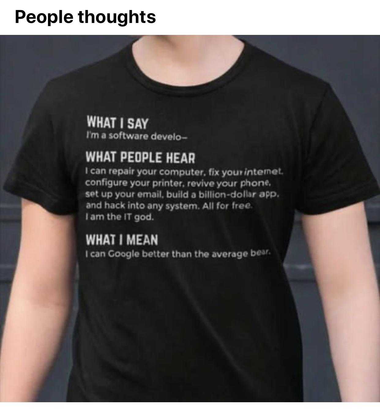 t - shirt with a poem on it that says what people hear