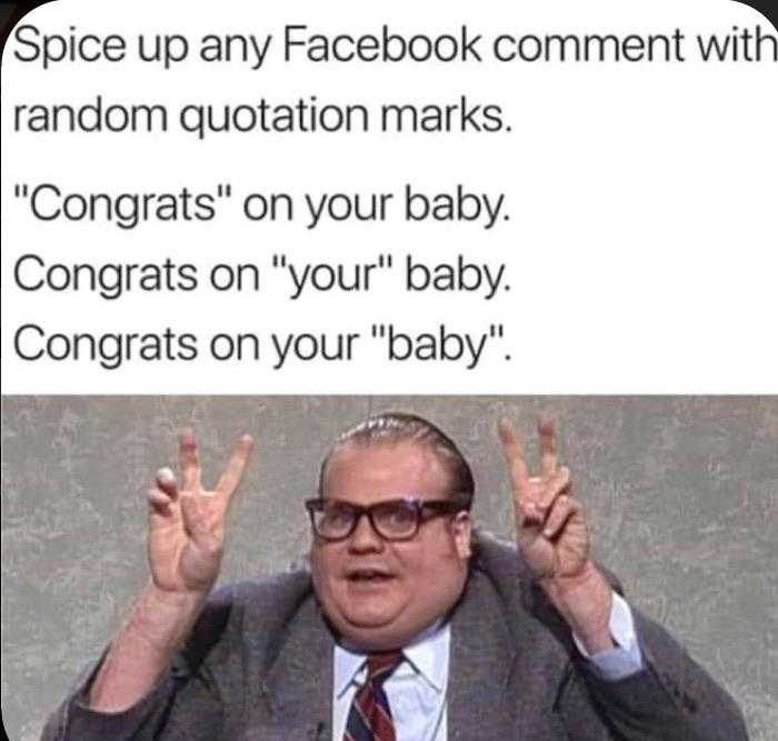 man in a suit and tie with a sign saying, ' spice up any facebook comment with random quota marks congrats on your baby congrats on your baby congrats on your baby