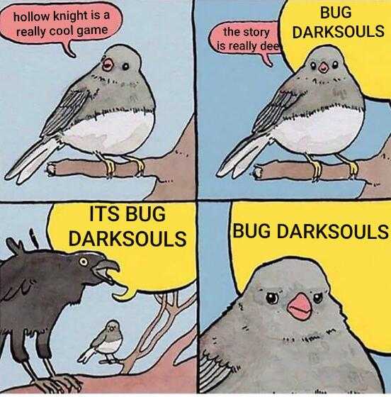 cartoon of a bird and a crow sitting on a branch with a caption saying it ' s bug dark souls