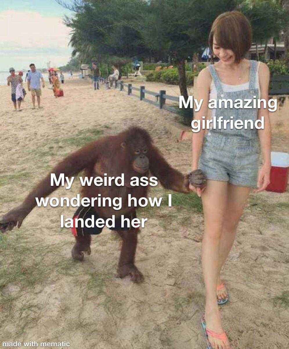 woman walking with a monkey on a beach with a caption saying, my amazing girlfriend my weird ass wondering how landed her