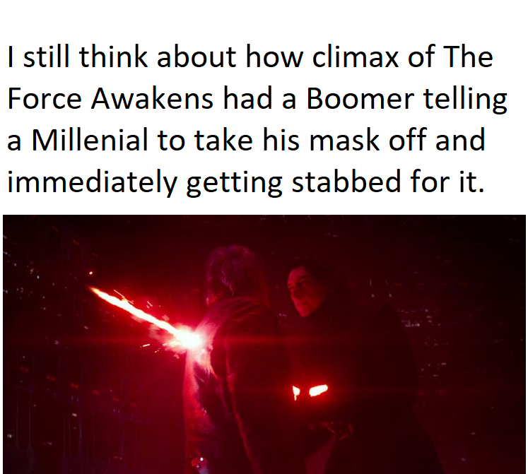 someone is holding a light saber in their hand and a caption that reads i still think about how climax of the force awakens had a boomer telling