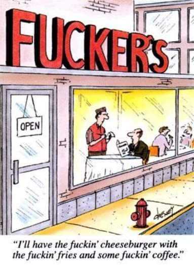 cartoon of a man in a restaurant with a sign saying, ' i have the fuckin cheeseburger