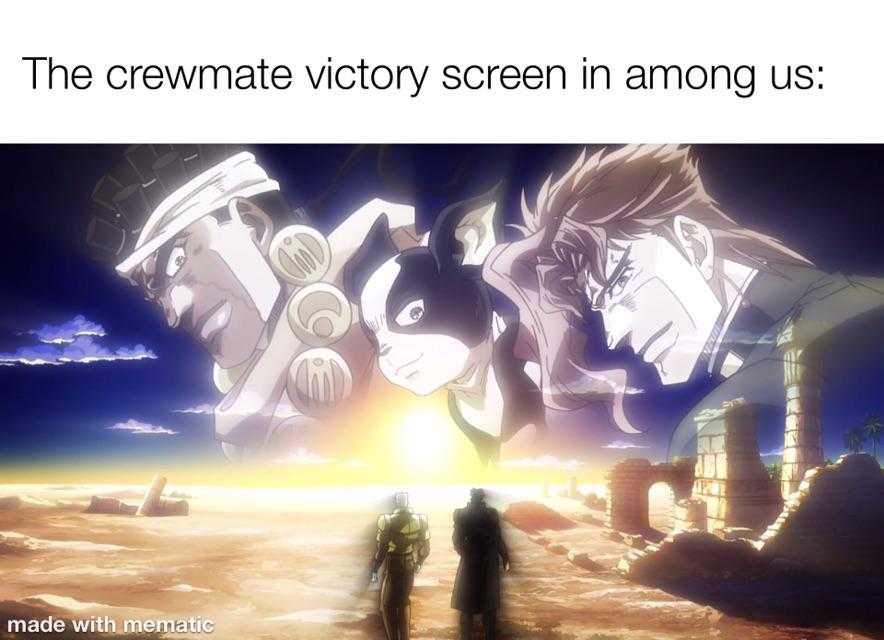 anime, memes, and the crewmate victory screen among us made with memes