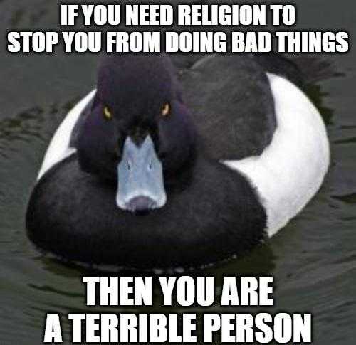 a close up of a duck in the water with a caption saying if you need religion to stop you