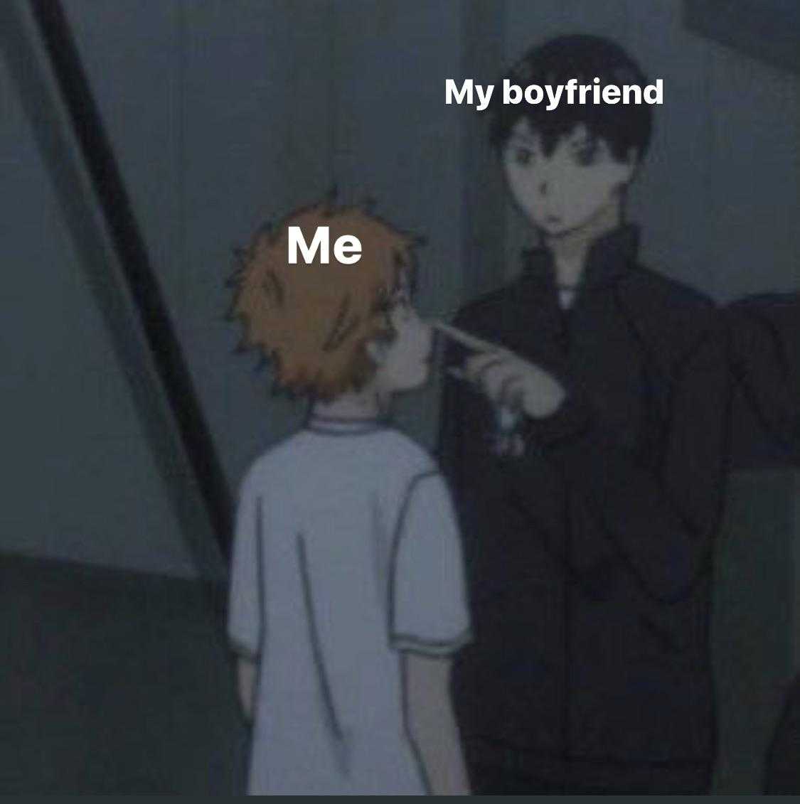 anime, me, and my boyfriend my boyfriend me i ' m a boy