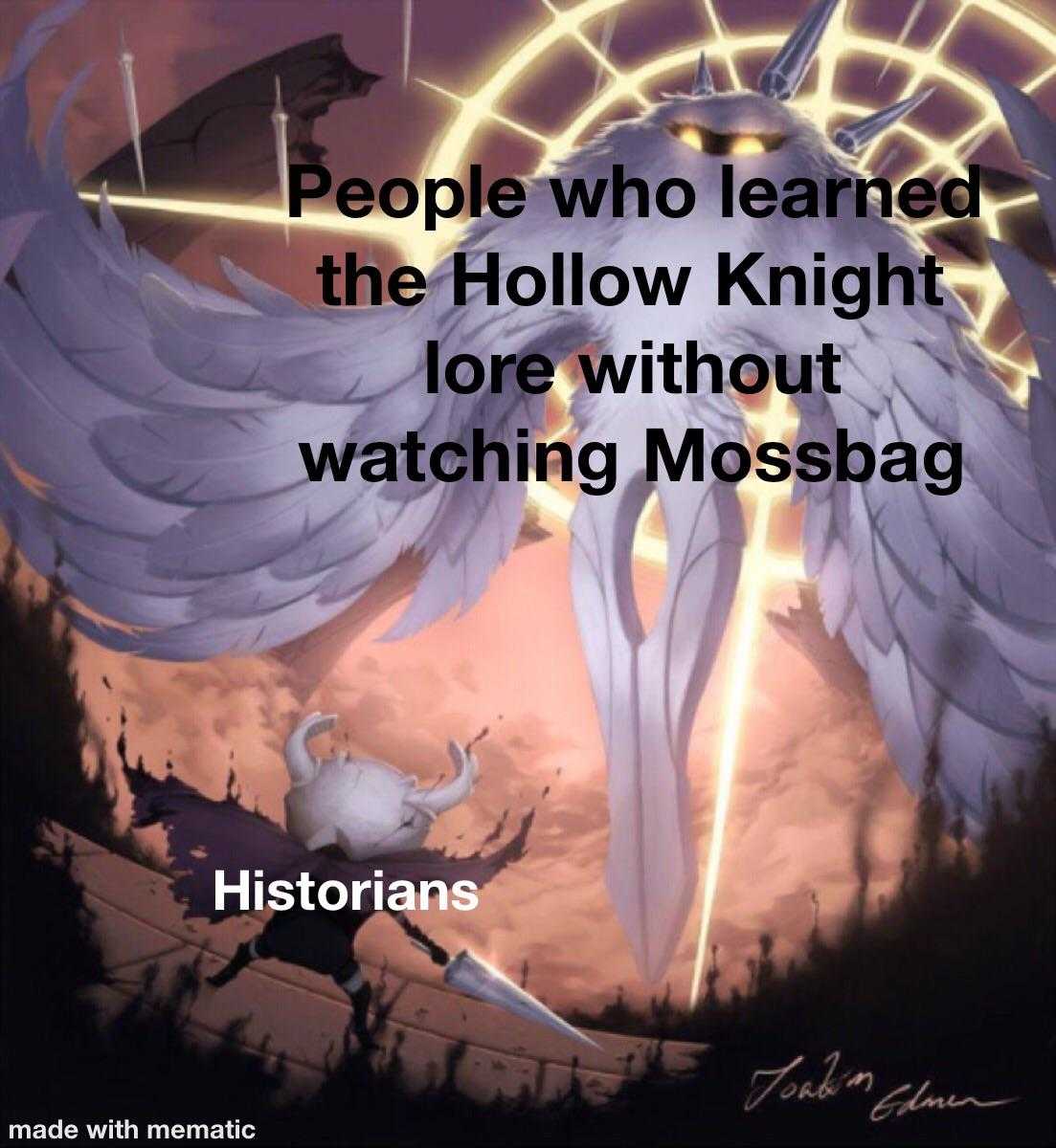 people who learned the hollow knight lore without watching mosbag