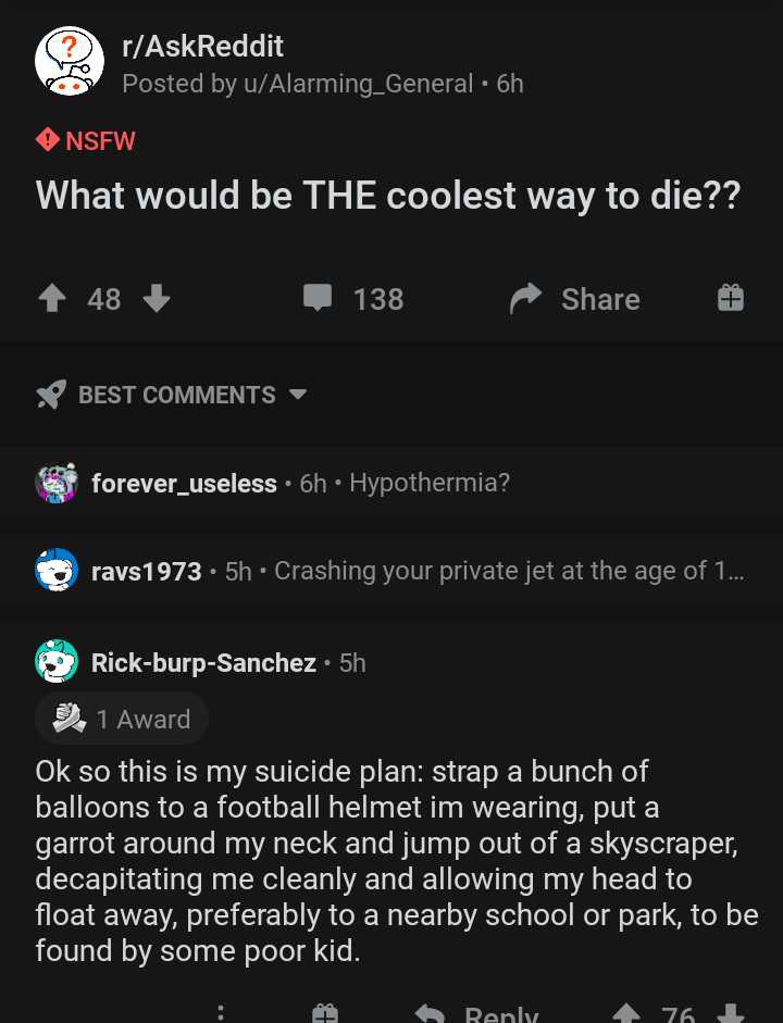 a screenshot of a tweet with a caption of what would the coolest way to die?