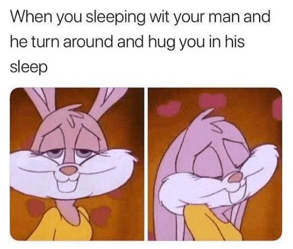 cartoon when you sleeping with your man and he turn around and hug you in his sleep