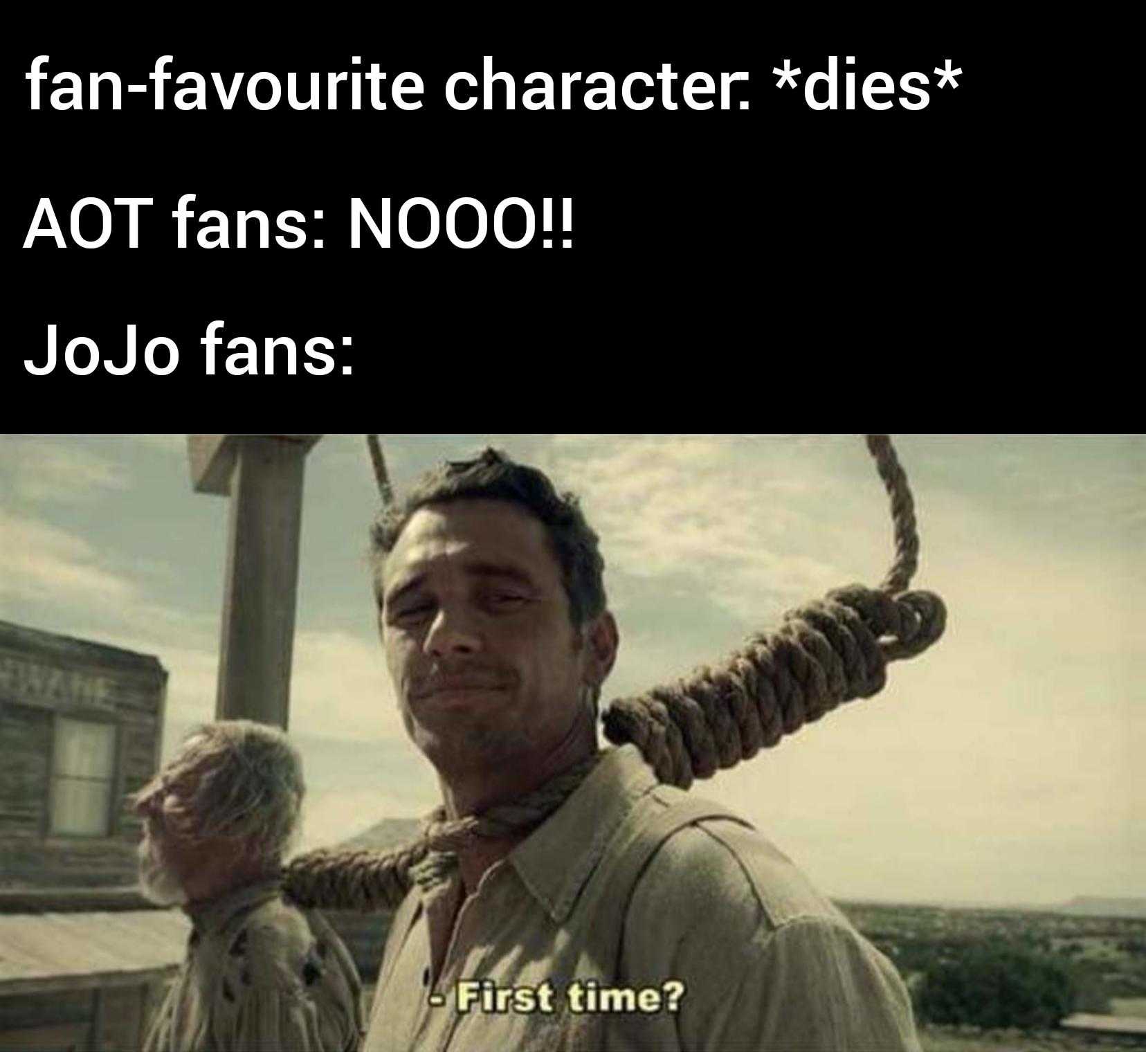 araffe character dies aot fans nooo jojo fans first time?