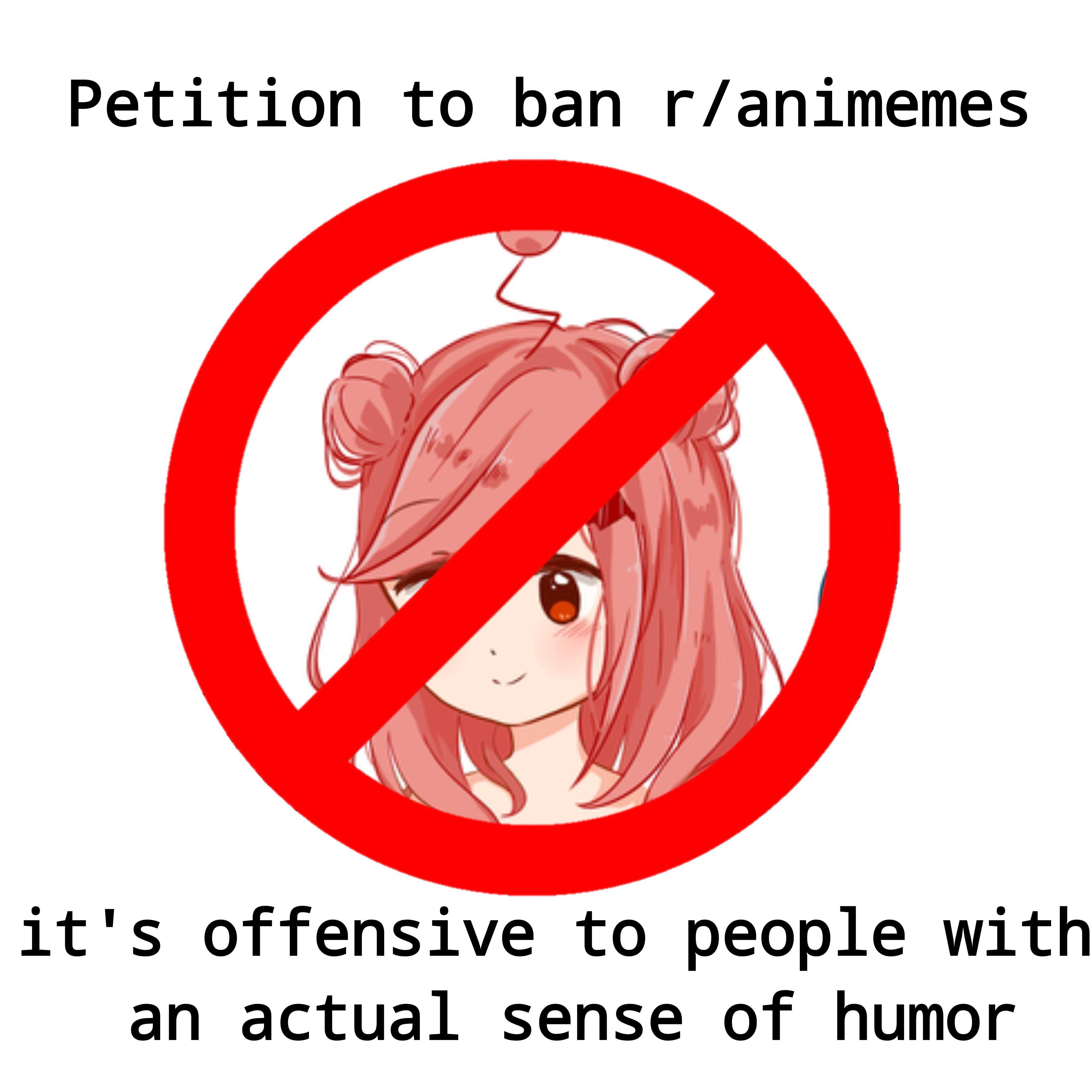 there is a sign that says it is not allowed to ban animees