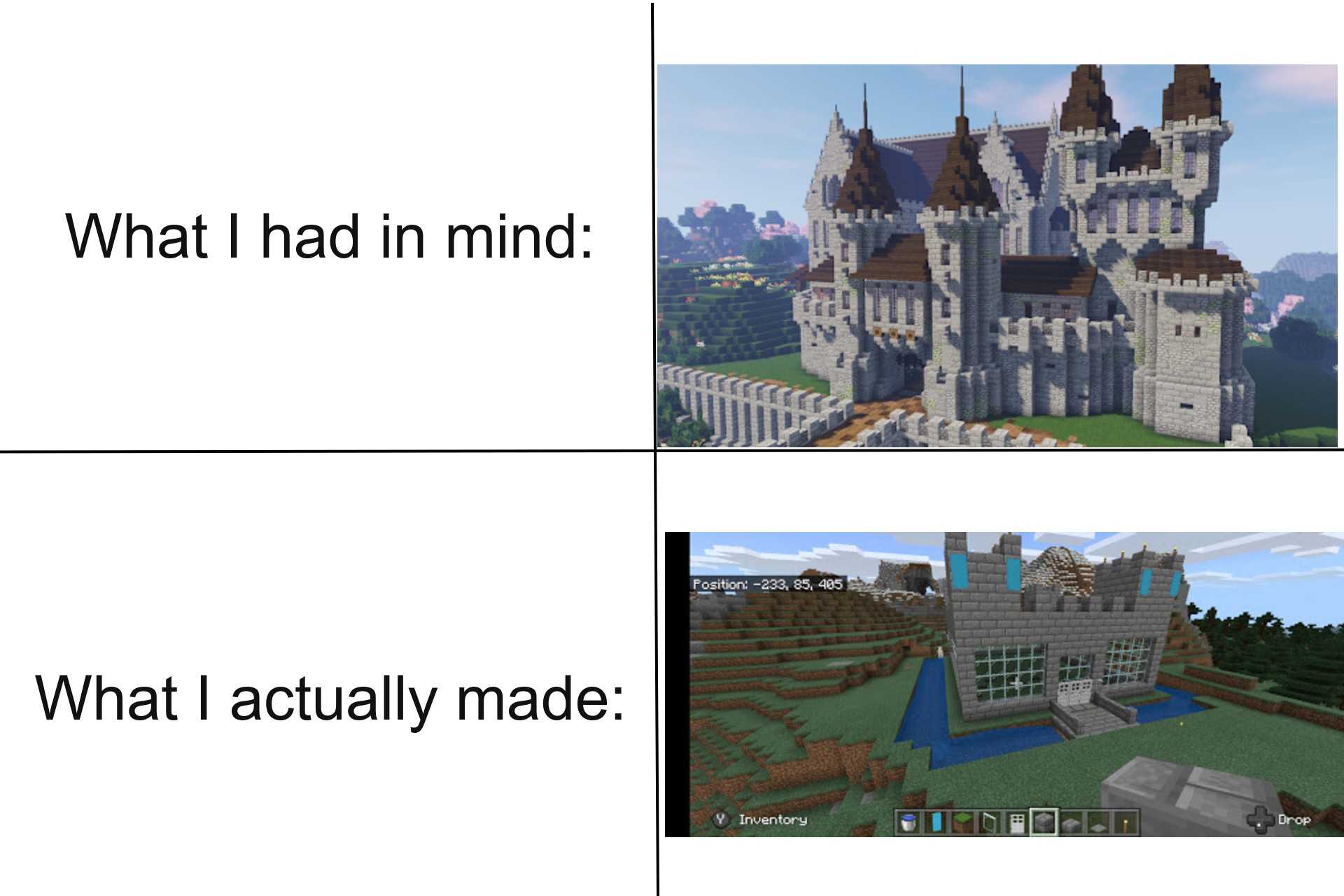 a close up of two pictures of a castle with a text that reads what i had in mind what actually made