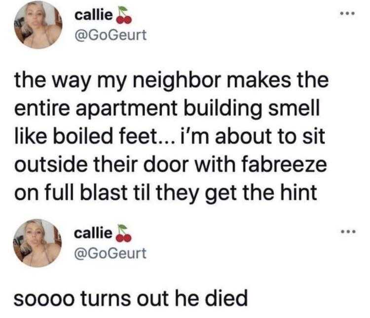 a screenshot of a woman on a cell phone with a caption of the text, the way my neighbor makes the entire apartment building smell like bedding