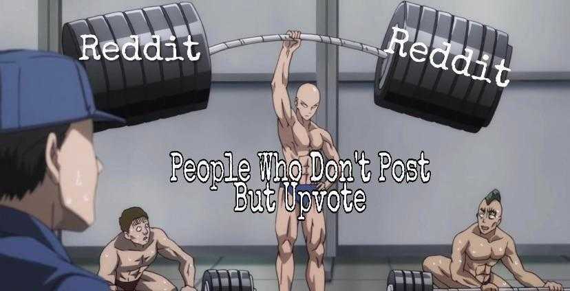 anime image of a man lifting a barbell with a caption of reddit