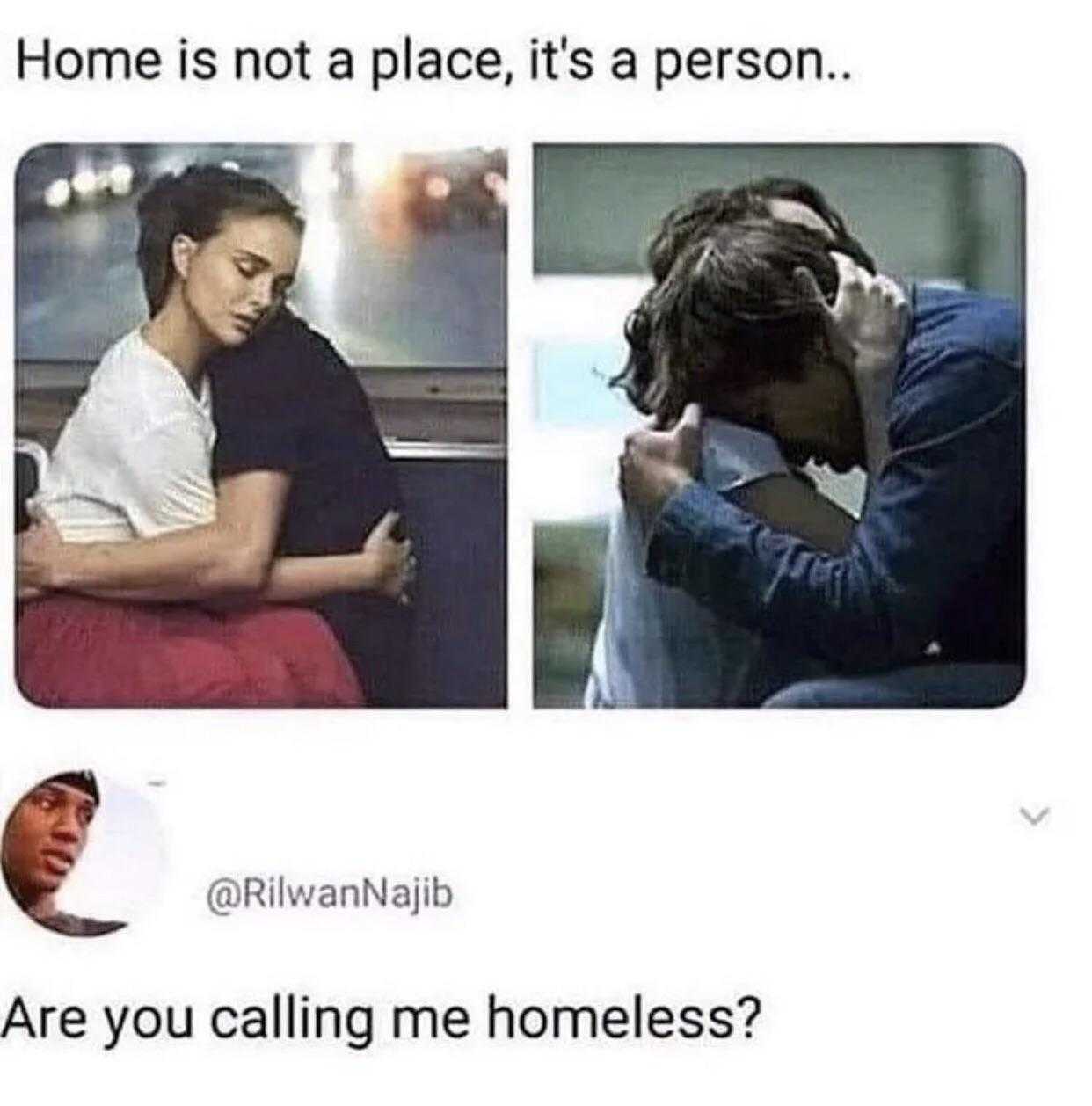 arafian nabii are you calling me homeless?