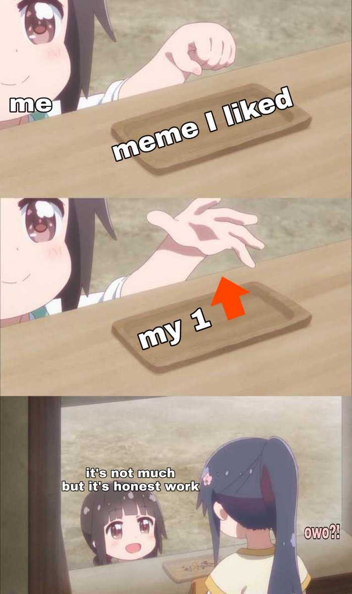 anime meme i liked my 1