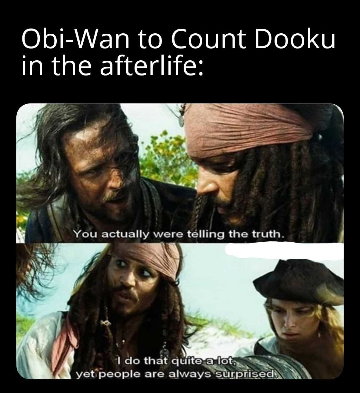 pirates of the caribbean meme about the truth of the captain