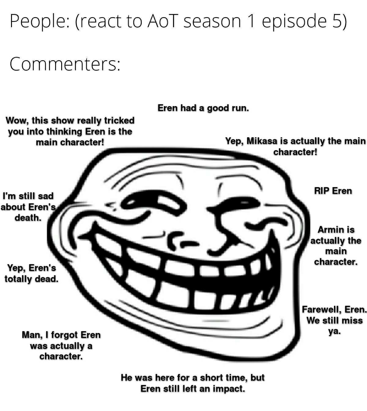 a cartoon troll face with a caption of the words people react to season episode 5 comments