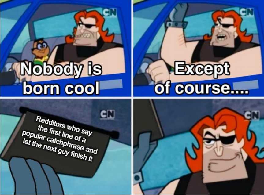 cartoon of a man driving a car with a caption saying nobody is born cool except of course