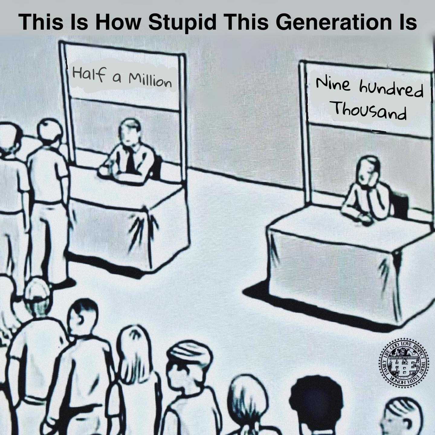 cartoon of a group of people standing around a table with a sign that says this is how stupid this generation