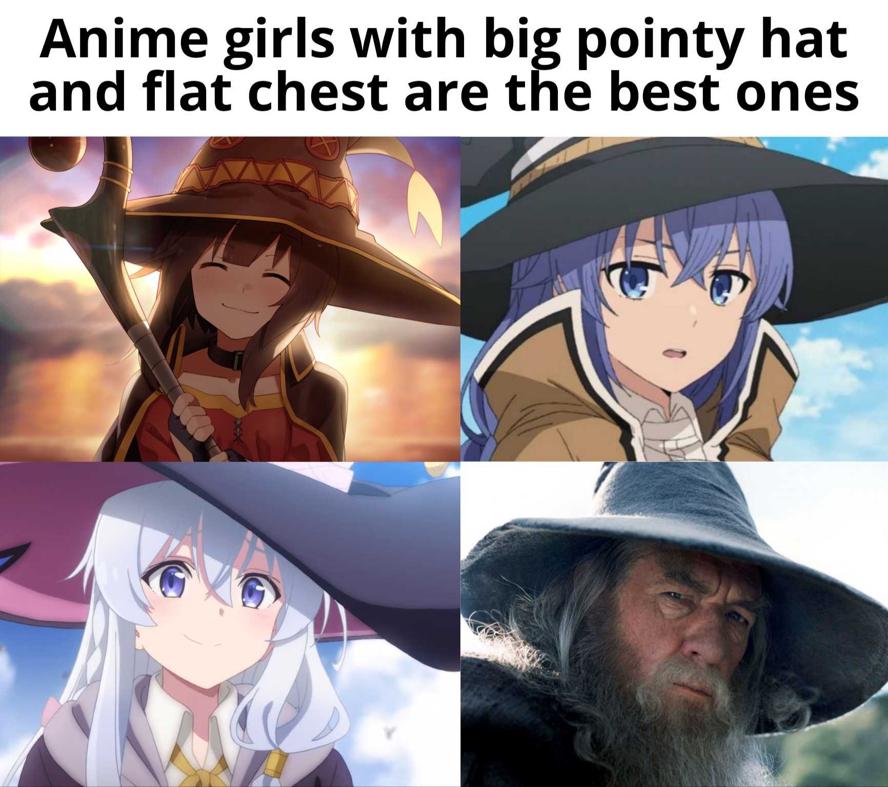 anime girls with big pointy hats and at chest are the best ones