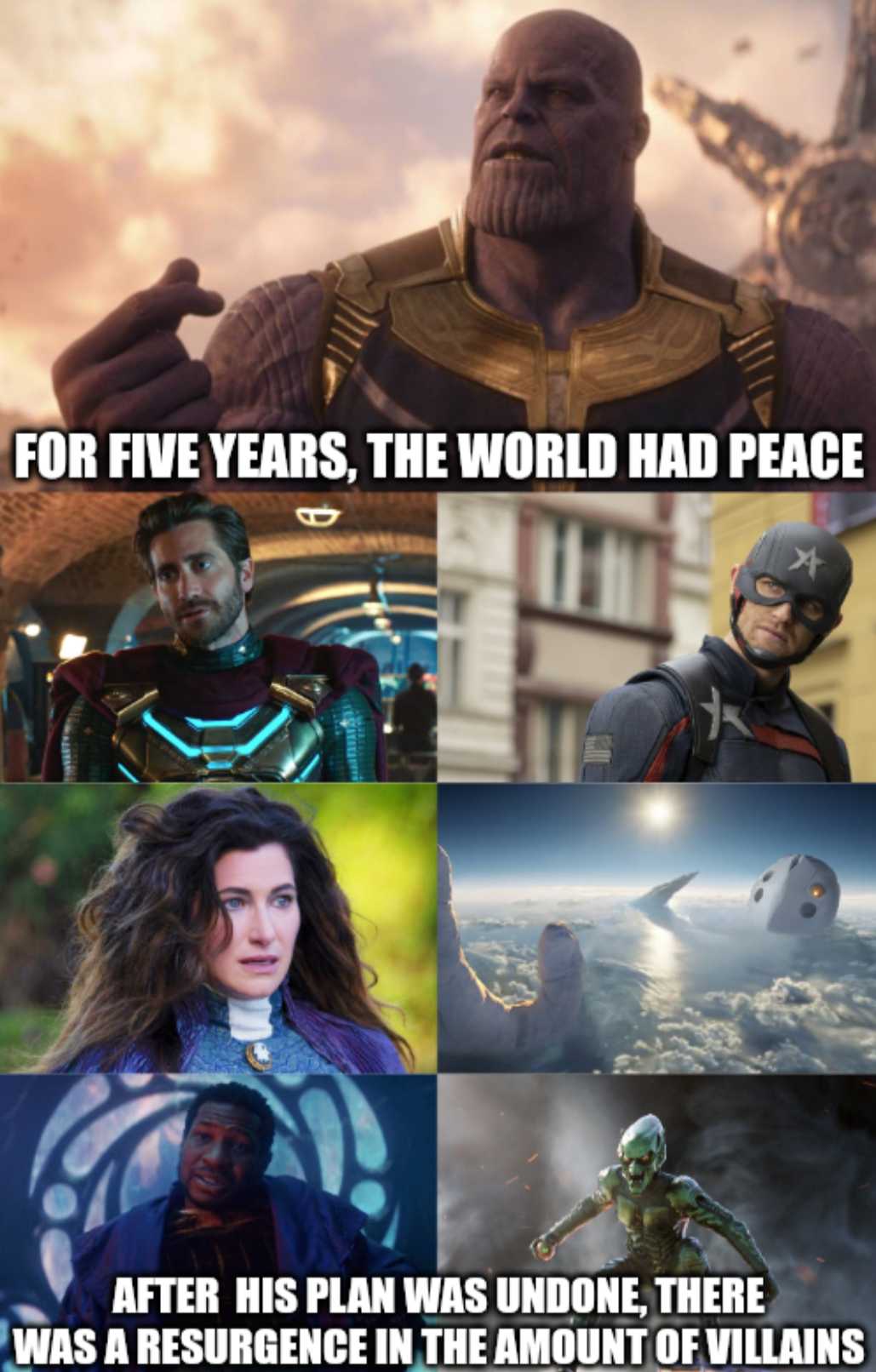 thanos, thanos, and the avengers for five years, the world had peace