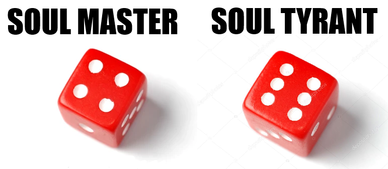 two red dice with white dots on each side and the words soul master soul tyrant