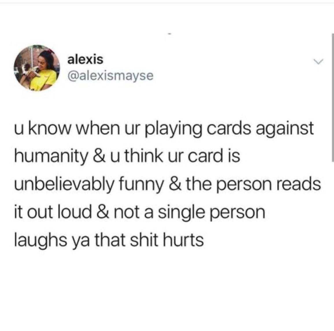 a tweet with a picture of a woman playing cards against a human and think urd is unbelievable