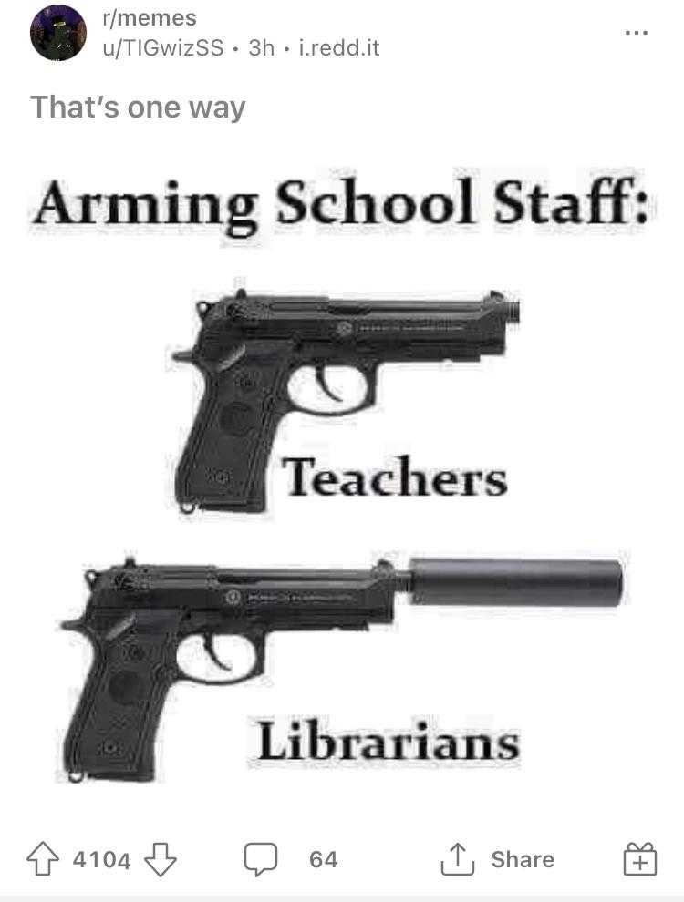 a close up of two guns with the words arms school staff teachers librarians