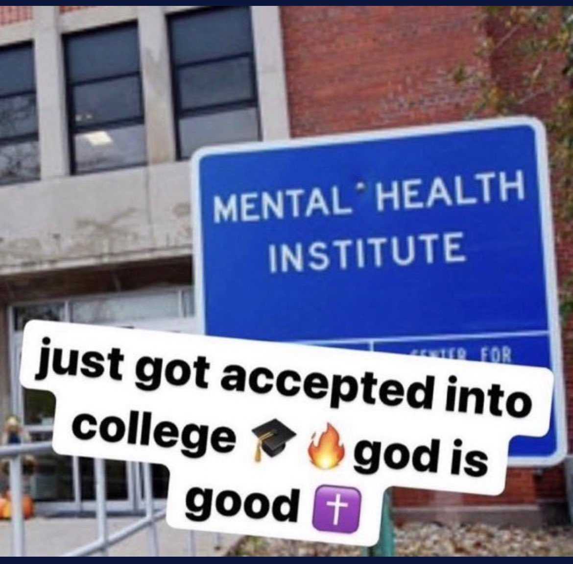 someone is holding a sign that says just got accepted into college god is good