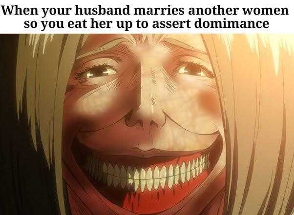 anime, when your husband married another woman so you eat her up to aster dominance