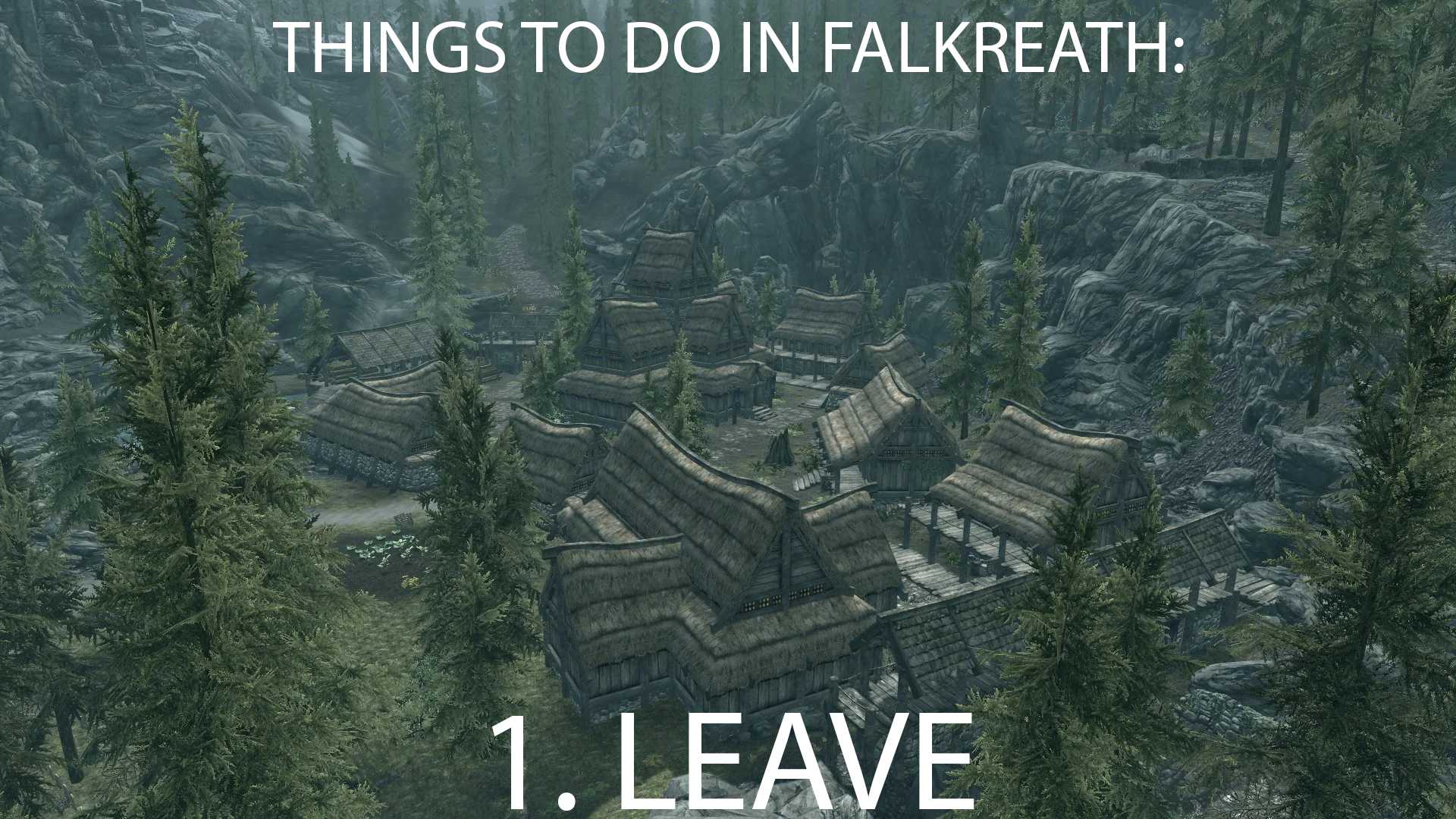 there are many things to do in falkeath 1 leave