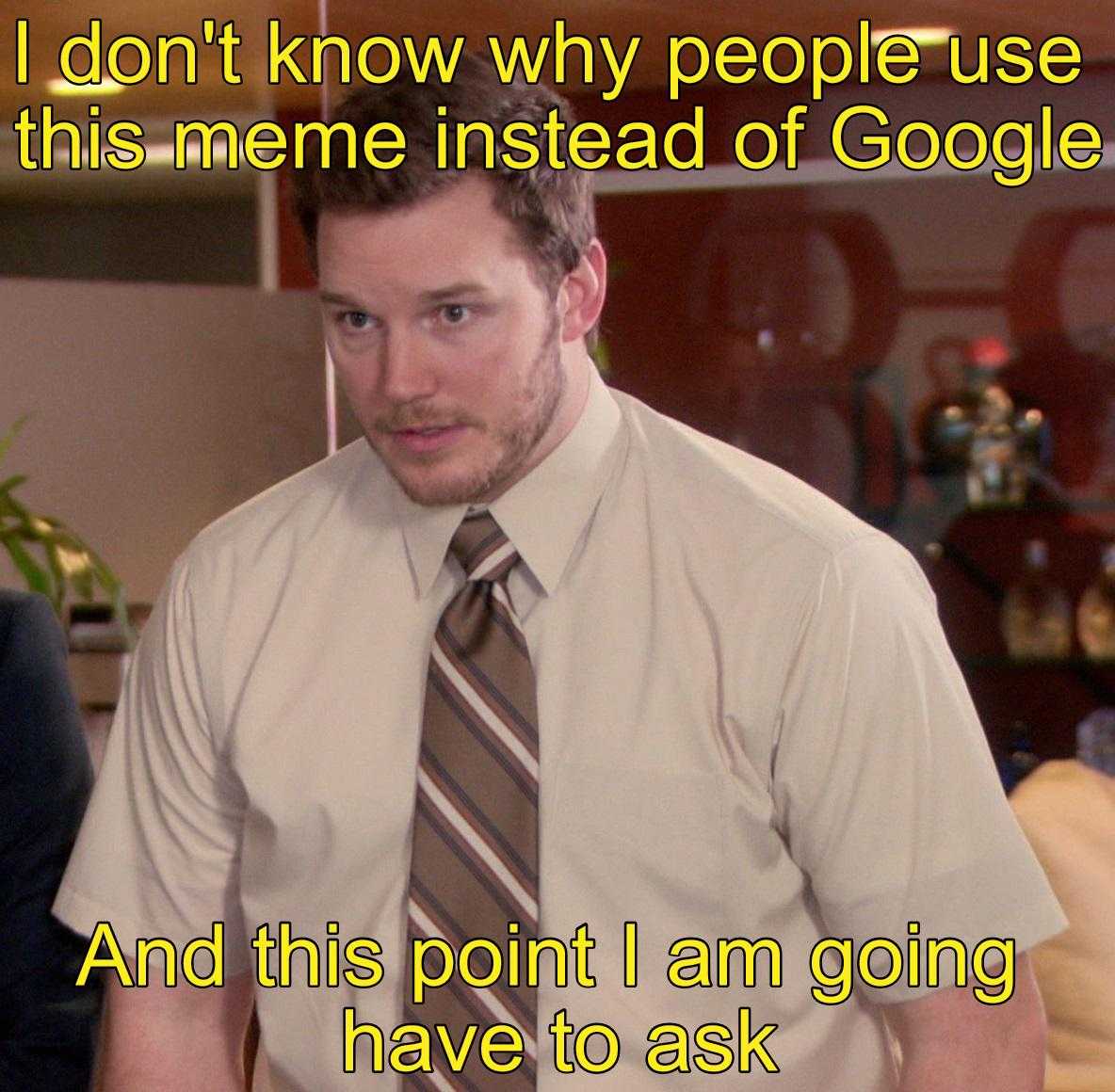 they don ' t know why people use this meme instead of google