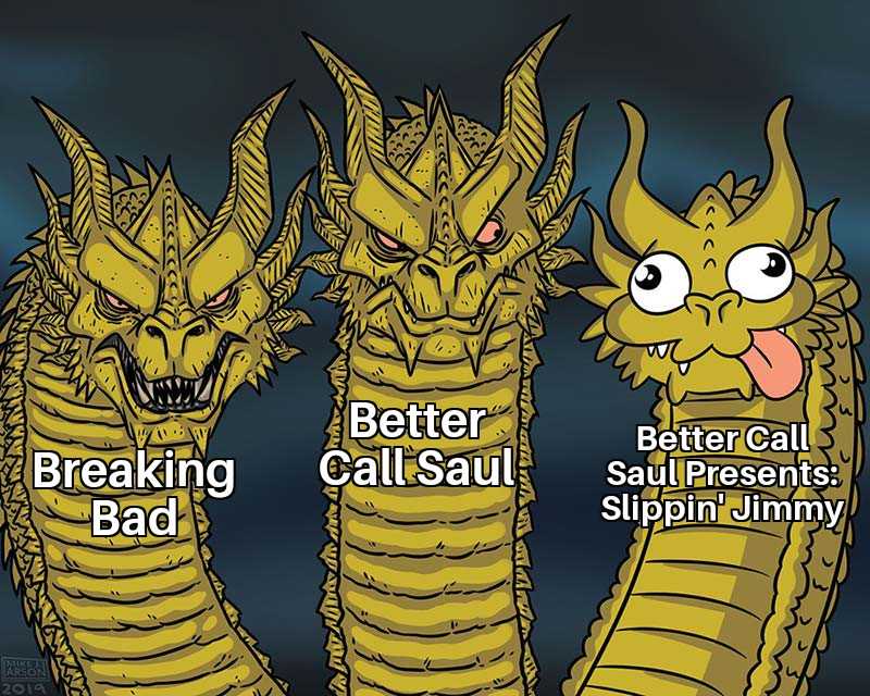 cartoon of three yellow dragon heads with the words breaking bad, breaking bad, and better call saul